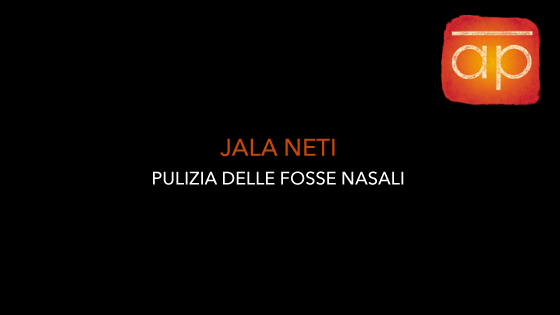 Video su come si fa Jala Neti: la pulizia ayurvedica delle fosse nasali 
