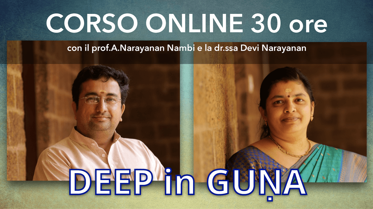 Corso on line: Deep in Guṇa | Ayurvedic Point©, Scuola di Āyurveda