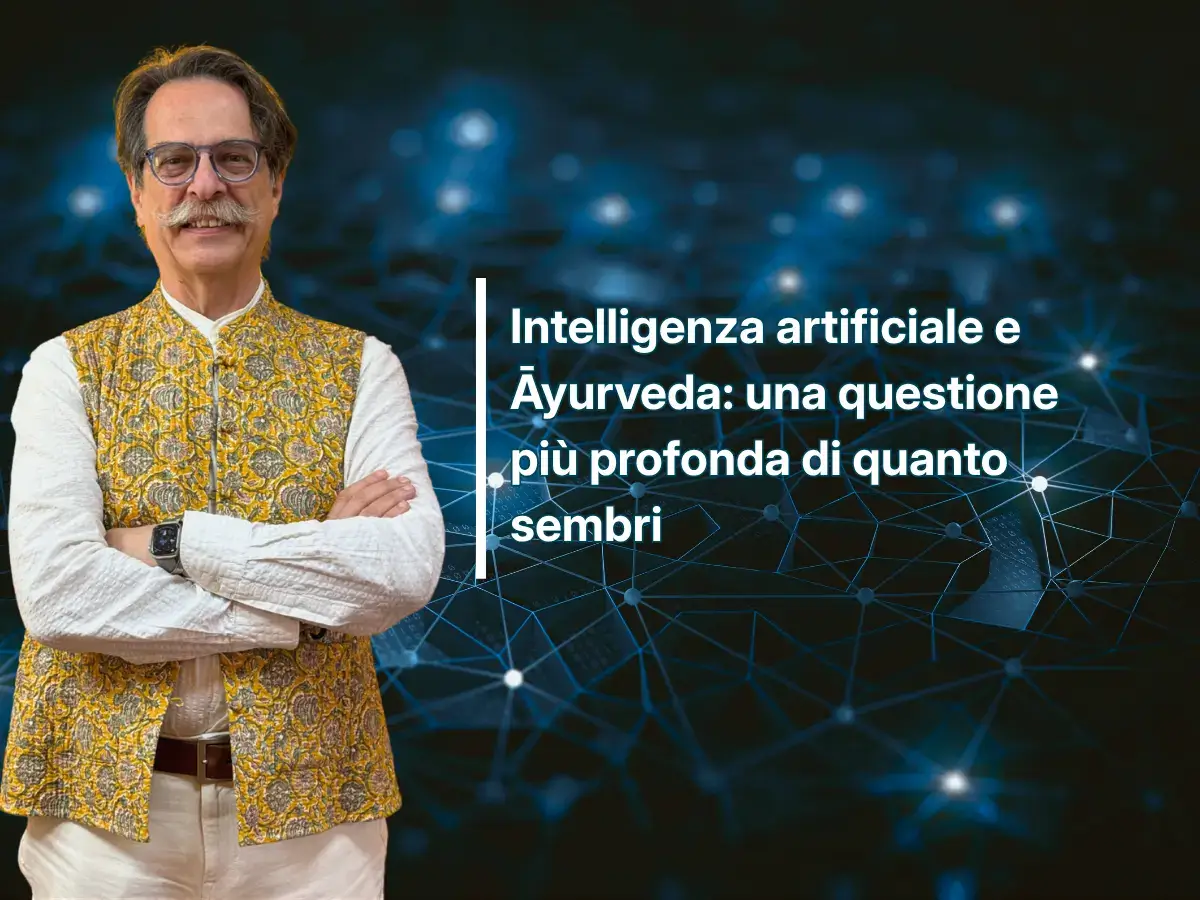 Il dr. Antonio Morandi illustra il rapporto tra intelligenza artificiale e Āyurveda